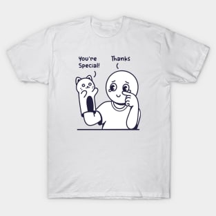 You're Special T-Shirt